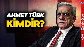 Yerine Kayyum Atanan Ahmet Türk Kimdir? İşte Siyasi Kariyeri ve Yaptıkları