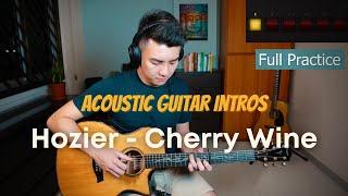 Hozier - Cherry Wine | Acoustic Guitar Intros #12 | Guitar Lesson | Thumb Independence