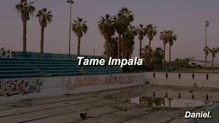 Tame Impala - Desire Be, Desire Go (Lyrics / Subtitulada)