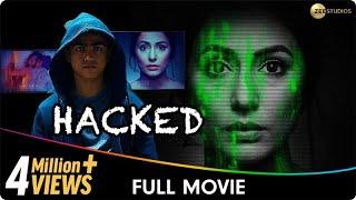 Hacked - Hindi Full Movie - Hina Khan, Rohan Shah, Mohit Malhotra