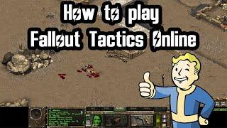 How to play Fallout: Tactics Multiplayer 2022