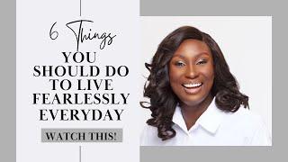 HOW TO LIVE FEARLESSLY EVERYDAY || AN INSPIRATIONAL VIDEO BY OPE ADEBAYO