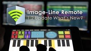 Image-Line Remote | 1.2 Update What's New?