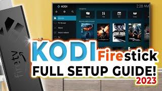 Complete KODI setup guide for FIRESTICK 2023!