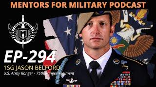 EP-294 | First Sergeant Jason Belford - Army Ranger