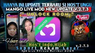 ️ HANYA INI UPDATE TERBARU S! HOS'T UNGU !! MANGO LIVE MOD UPDATE TERBARU V.2.7.3 ALL UNLOCKED