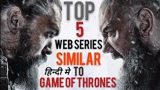 Top 5 Best Web Series Similar to Game of Thrones In Hindi On Netflix | Amazon prime l Movie Showdown