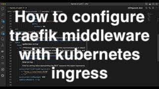 How to configure traefik middleware with kubernetes ingress