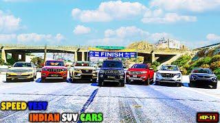 SPEED TEST CHALLANGE OF MY INDIAN SUV CARS  | GTA V  #episode -22