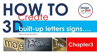 How To Create 3D Built  Up Letters Sign Chapter 3