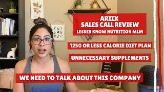 ARIIX - Lesser Known MLM We Need to Talk About | SALES CALL REVIEW