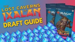 Lost Caverns of Ixalan Draft Guide | MTG