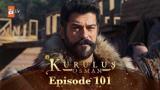 Kurulus Osman Urdu - Season 6 Episode 101