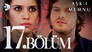 Aşk-ı Memnu 17. Bölüm -Full Bölüm