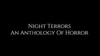 Night Terrors: An Anthology of Horror