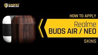 How to apply Realme Buds Air / Buds Air Neo Skins | Gadgetshieldz®