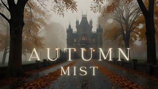 Moody Autumn Mist | Dark Academia Piano for Studying & Deep Focus