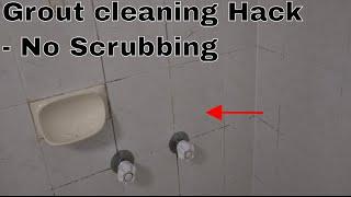 How to clean grout easy way - No scrubbing