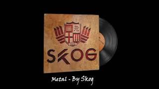 Skog - Metal | CS:GO MVP Music