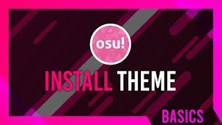 Download/Install Skins & Themes | osu! Guide | Updated | Simple