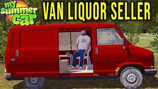 NEW LIQUOR SELLER IN THE VAN - My Summer Car