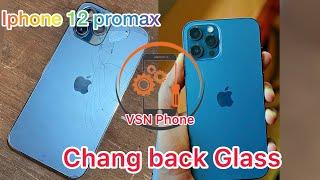 Iphone 12 Promax Chan back glass by VSN PHONE/ Restoration abandoned destroyed Iphone 12 Promax