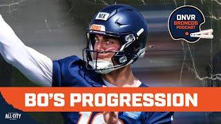 Is Bo Nix's progression the BIGGEST takeaway from Denver Broncos OTAs and mandatory minicamp?