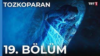 Tozkoparan 19. Bölüm