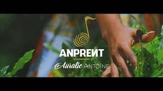 ANPRENT by Auralie Antoine ( Official Vidéo)