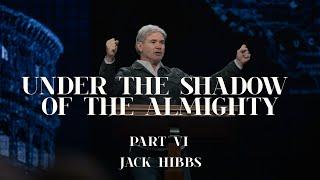 Under the Shadow of the Almighty - Part 6 (Romans 11:24-36)