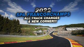 Spa Francorchamps ALL NEW Corners - 2022 UPDATE!