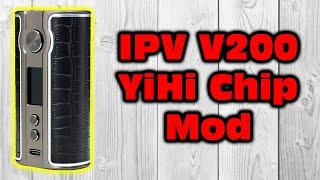 IPV V200 Mod Review | Dual Battery YiHi Mod