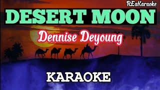 Desert Moon - Dennise De Young | Karaoke (@reakaraoke )