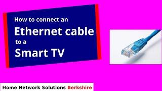 How to connect a Ethernet cable to a TV