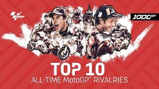 Top 10 All-Time MotoGP™ Rivalries! ️ | GP1000