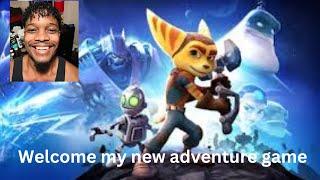 Ratchet and clank stream!!! Welcome to the adventure