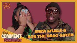 THE ART OF ROASTING ft. Bob The Drag Queen | THE COMMENT SECTION EP 61