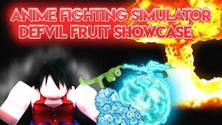 SHOWCASING ALL THE DEVIL FRUITS IN ANIME FIGHTING SIMULATOR