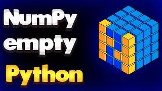 empty function in NumPy Python | Module NumPy Tutorial - Part 14