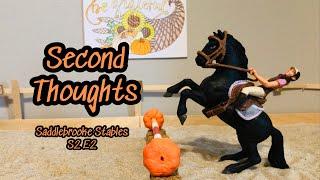 Saddlebrooke Stables -S2 E2- Second Thoughts |Schleich Horse Series|