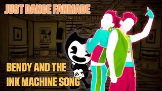 Just Dance FanMade - Bendy and the Ink Machine Song by DAGames (Mashup)