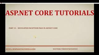 Part 15-   Developer exception page in asp.net core | asp.net core tutorial for beginners