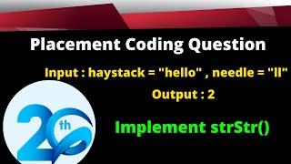 Top 100 Coding Question for Placement - 20 | Implement strStr()