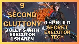 Gluttony in 9 Sec NEW EXECUTOR TECH & 0 HP Build Gley x3 & Sharen l The First Descendant