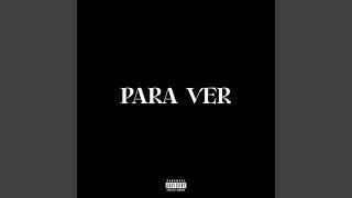 Para ver