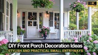 DIY Front Porch Decoration Ideas for Stylish and Practical Small Entryways