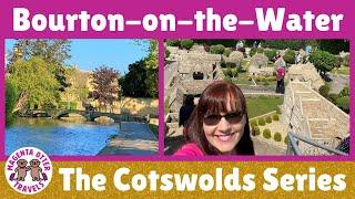 BOURTON-ON-THE-WATER – Tour English Cotswolds Village including Model Village!