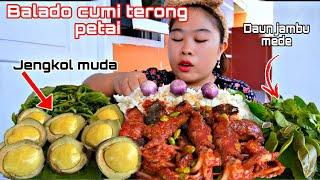 BALADO CUMI TERONG PETAI.. ‼️ LALAP DAUN JAMBU MEDE DAN JENGKOL MUDA.. 