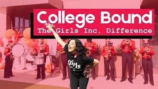 Girls Inc. of Orange County's College Bound: What's the Girls Inc. Difference?