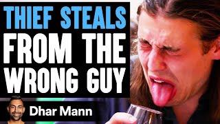 Thief STEALS From The WRONG GUY, What Happens Is Shocking | Dhar Mann